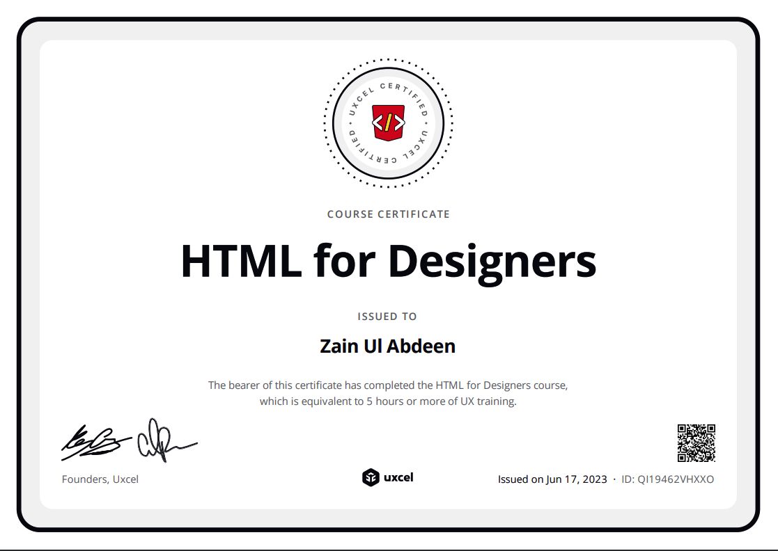 zainshk745's tweet card. I’m happy to share that I’ve obtained a new certification: HTML for Designers from Uxcel! #Learning #uidesign #uicode #html #css #frontenddevelopment #hmlfordesigners #designcommunity # #designers...