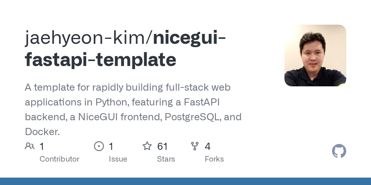 pycoders's tweet card. A template for rapidly building full-stack web applications in Python, featuring a FastAPI backend, a NiceGUI frontend, PostgreSQL, and Docker. - jaehyeon-kim/nicegui-fastapi-template
