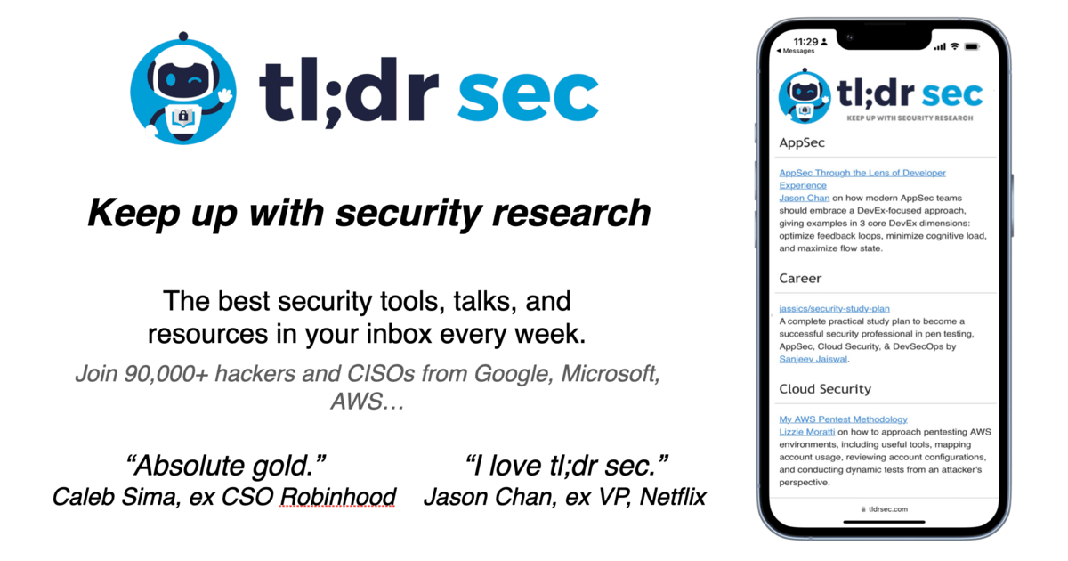 clintgibler's tweet card. The best way to keep up with cybersecurity research. Join >90,000 security professionals getting the best tools, talks, and resources right in their inbox for free.
