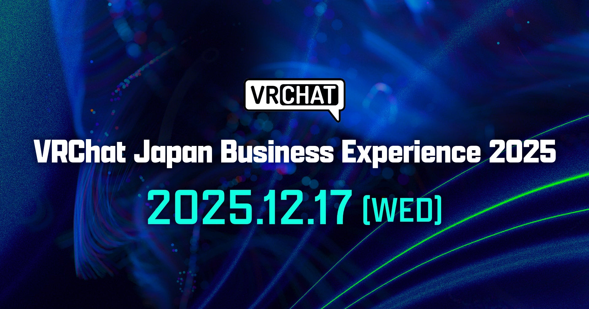 VRChat_JP's tweet card. VRChat Inc.のプレスリリース（2025年12月5日 11時00分）VRChat日本初開催の公式ビジネスカンファレンス『VRChat Japan Business Experience 2025』セッション＆タイムテーブルを公開