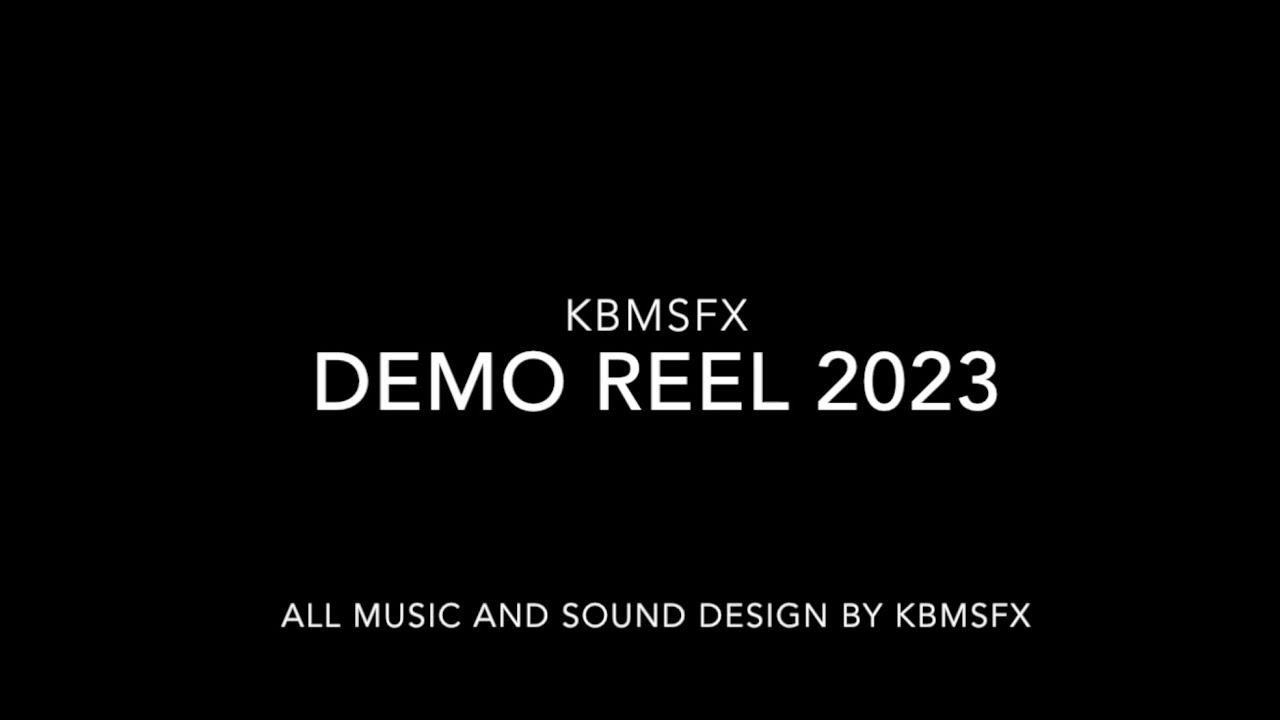 KBMSFX's tweet card. KBMSFX DEMO REEL 2023