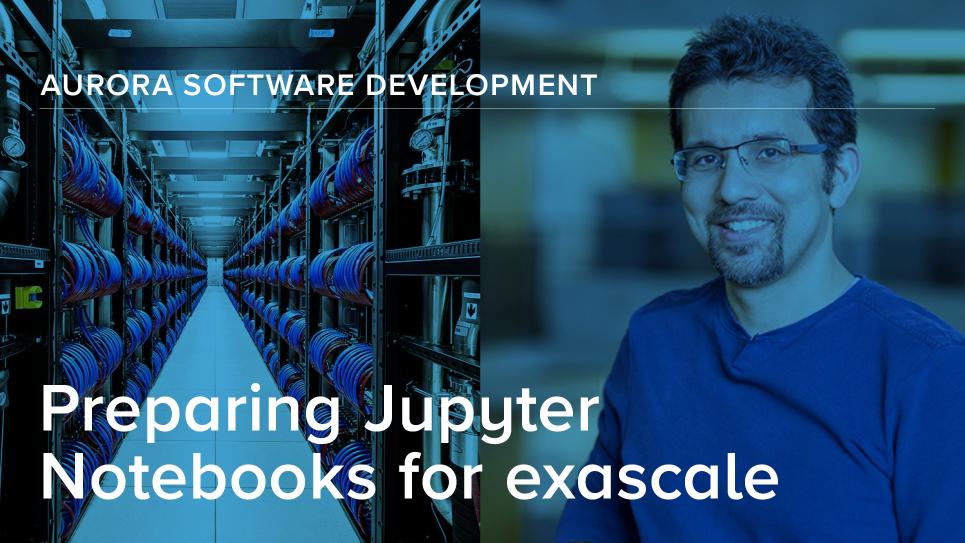 hpc4science's tweet card. Learn how ALCF’s Murat Keceli is working with Jupyter Notebooks to provide a user-friendly gateway to Argonne National Laboratory’s Aurora exascale supercomputer. https://lnkd.in/gRnUB7Rz