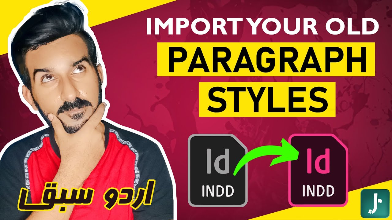 JawadSoomro7's tweet card. How to Load Paragraph Styles from Your Old InDesign Document? [URDU...
