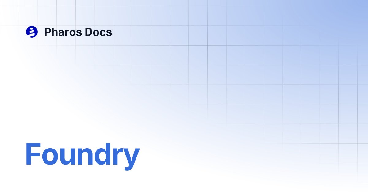 pharos_network's tweet card. Foundry | Pharos Docs