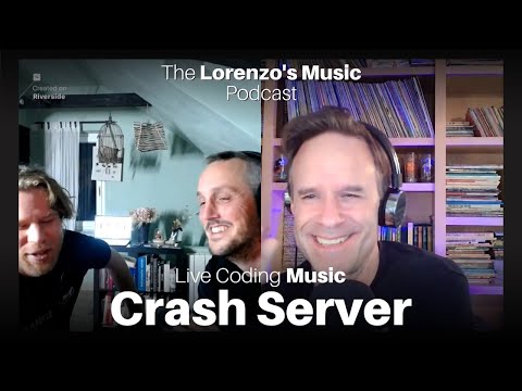 lorenzosmusic's tweet card. This episode of the podcast, I talk with Crash Server, the live coding musician duo from France