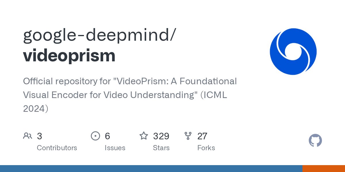 BoqingGo's tweet card. Official repository for "VideoPrism: A Foundational Visual Encoder for Video Understanding" (ICML 2024) - google-deepmind/videoprism