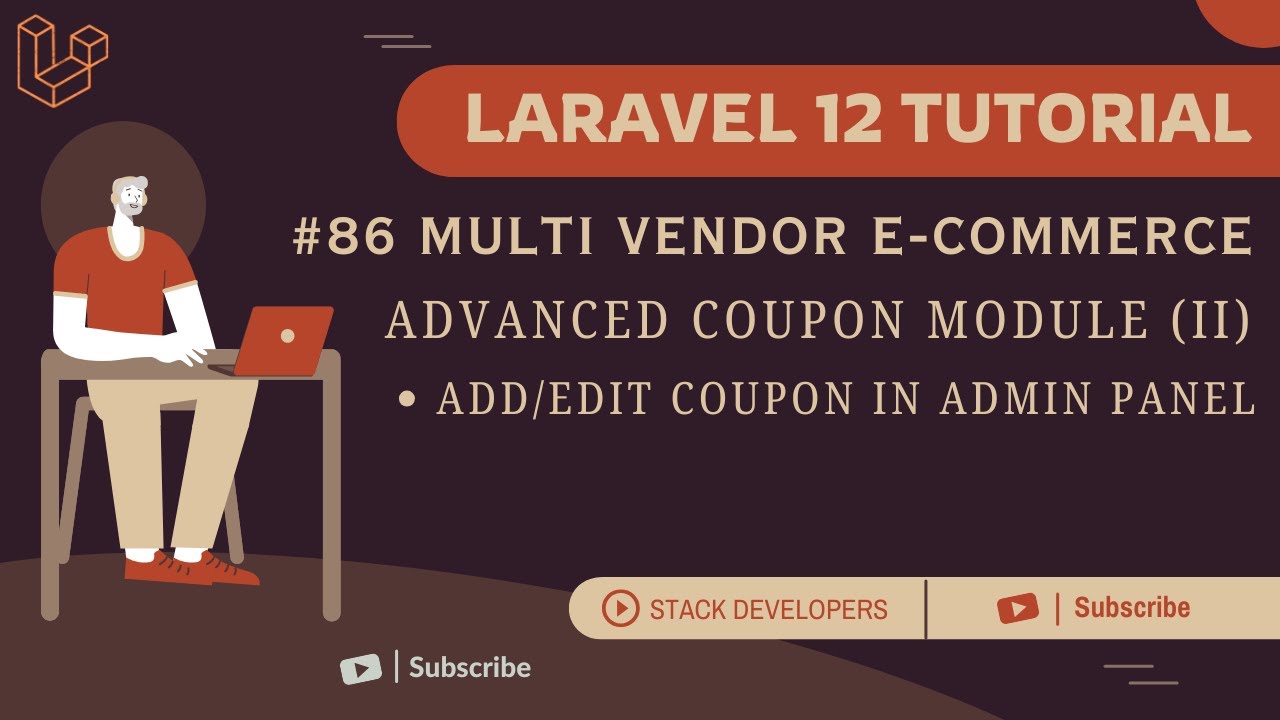 stacdevelopers's tweet card. Laravel 12 Tutorial #86 | Advance Coupon Module (II) | Add/Edit...