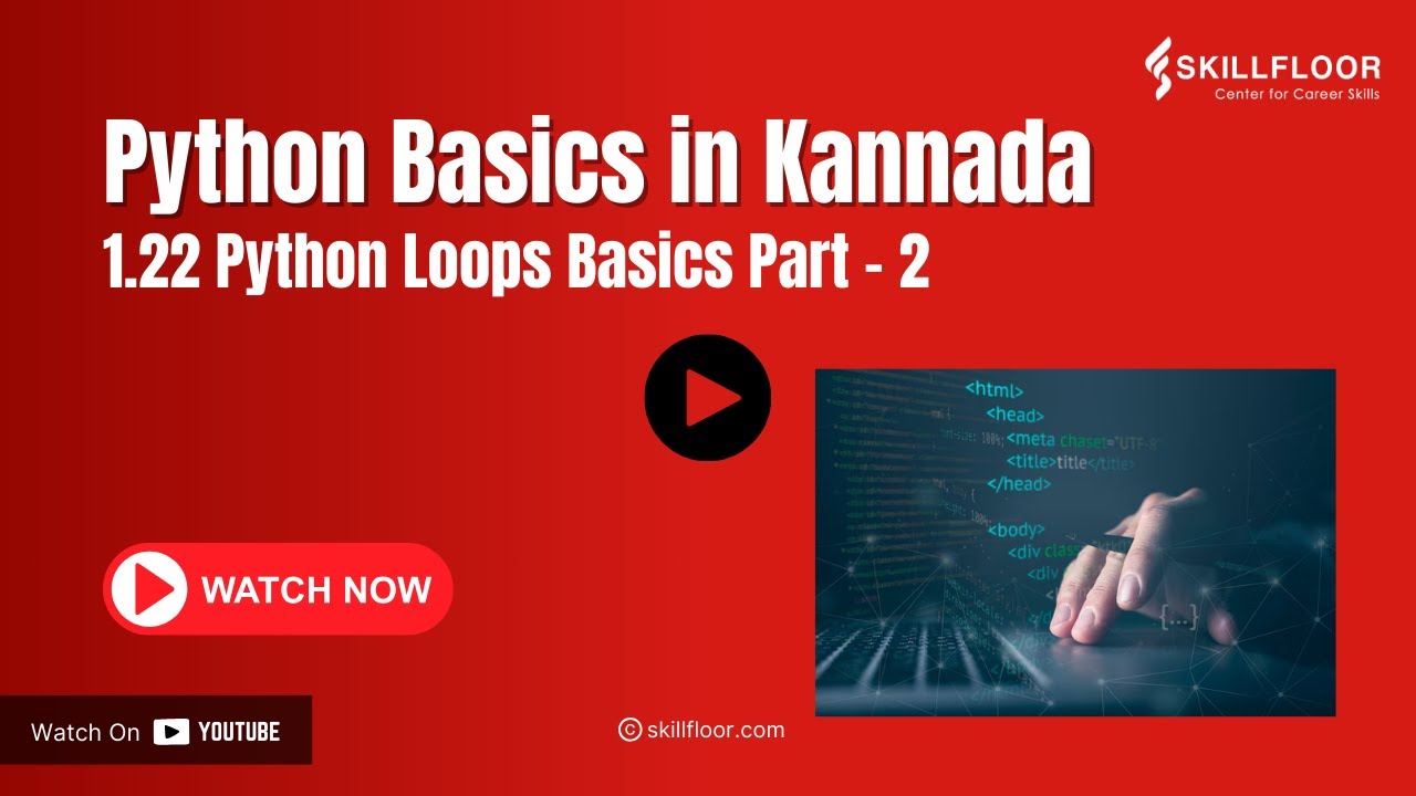 skillfloor's tweet card. Python Loops basics Part-2 | Python Courses in (ಕನ್ನಡ) Kannada |...