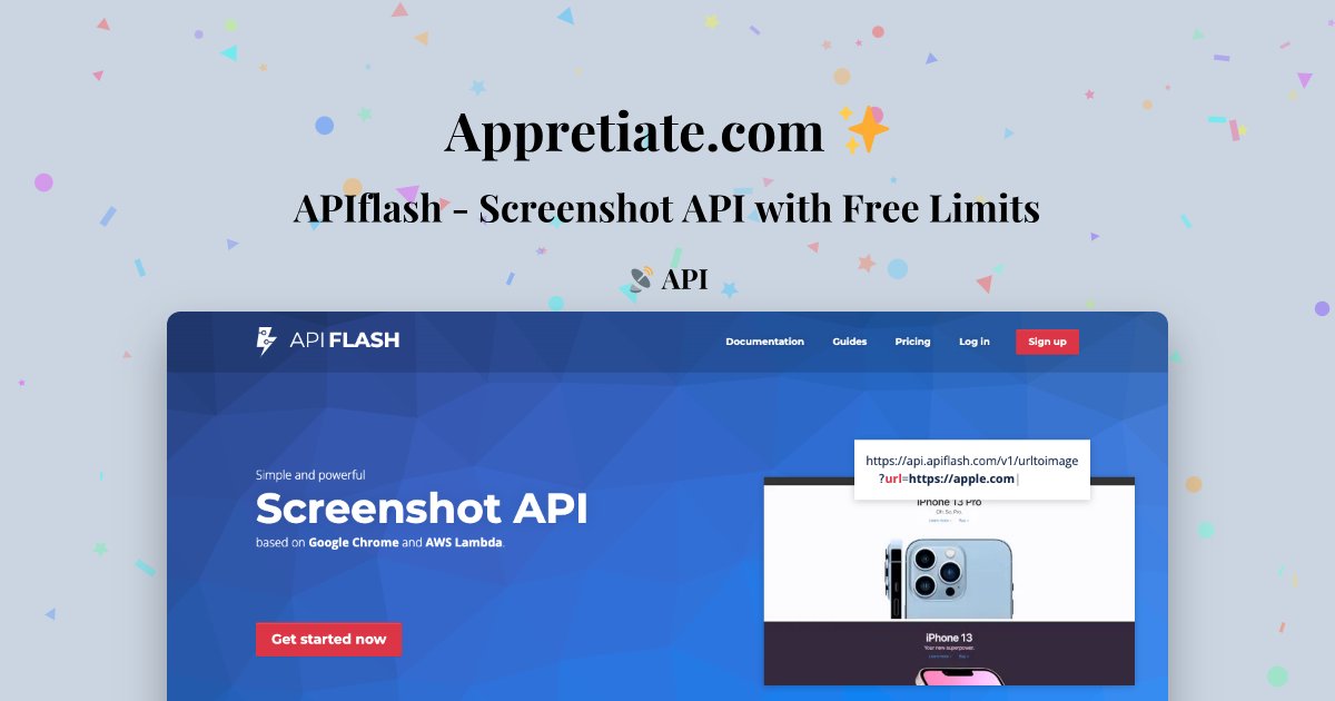 AppretiateApps's tweet card. APIFLASH is a screenshot API that uses Google Chrome and AWS Lambda to provide high-quality, precise screenshots of websites.
