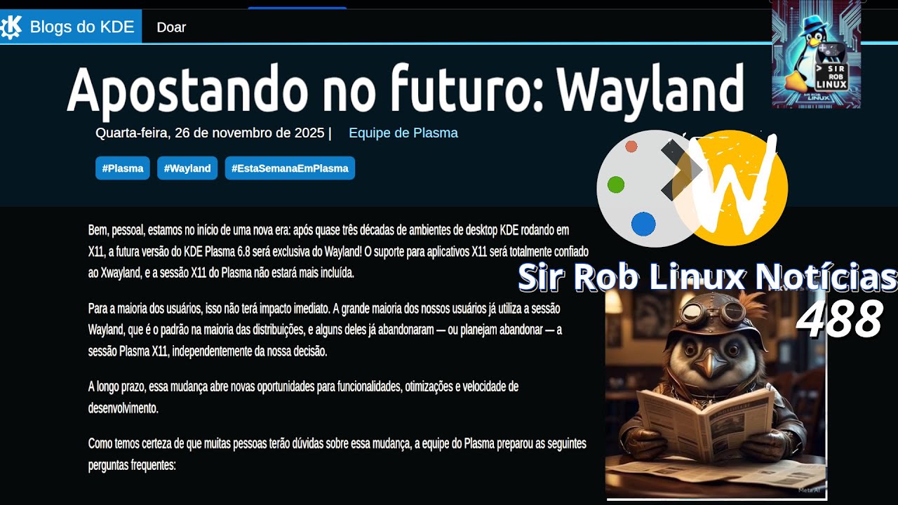 sirroblinux's tweet card. Plasma Somente com Wayland ? | SR Linux NOTÍCIAS #488 - 27/11/25