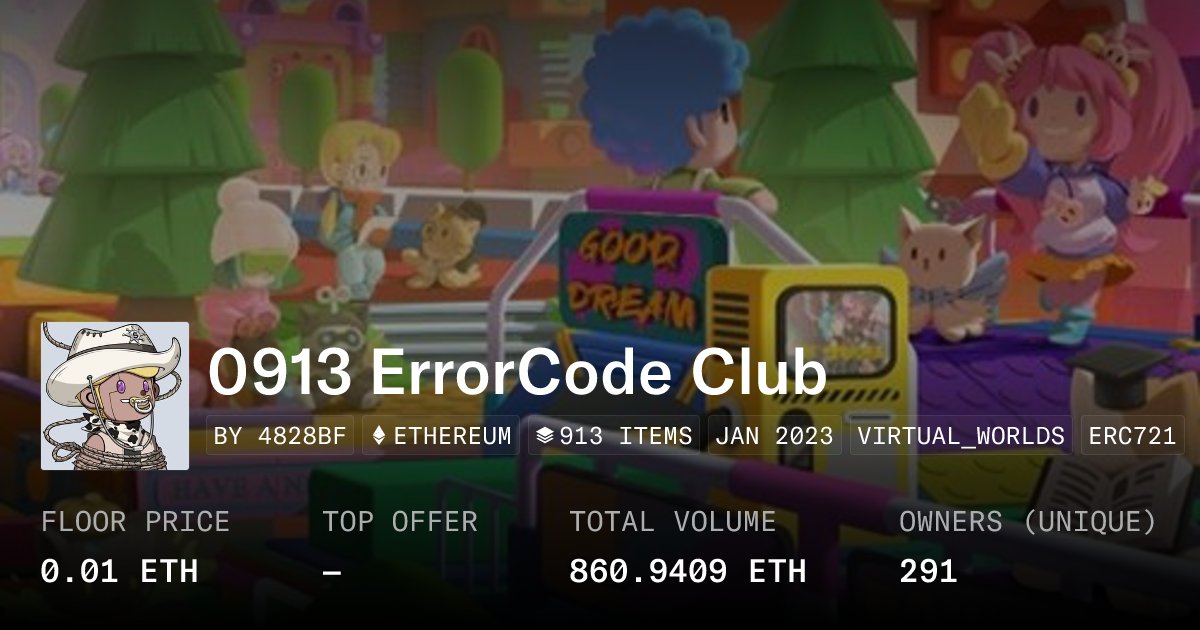 0913_ErrorCode's tweet card. 0913s are unique AI robots that live on the Ethereum blockchain. It is not just a PFP project. It is also a pass that allows holder to travel across our Metaverse, a place full of fun.