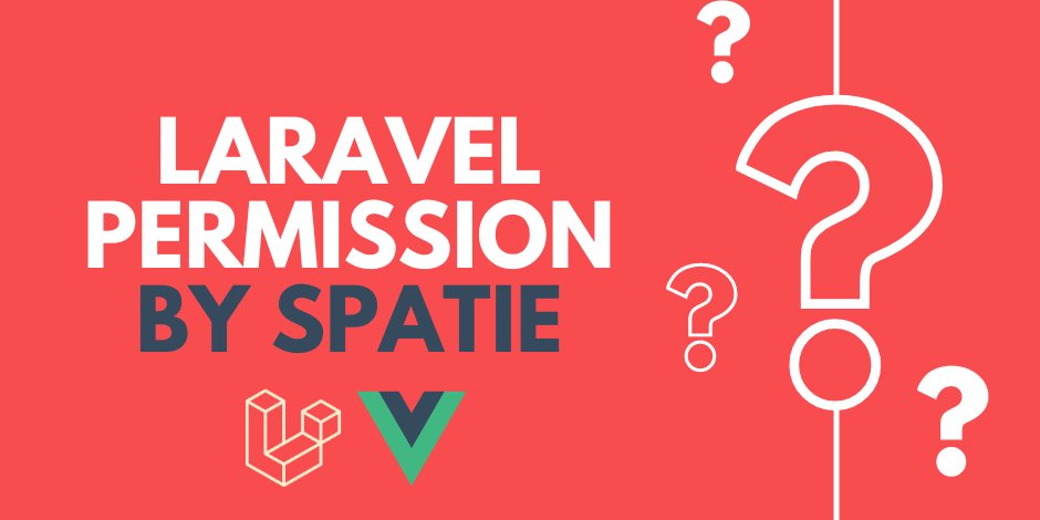 DailyLaravel's tweet card. UPDATE: You can do the same as below using this package geowrgetudor/laravel-spatie-permissions-vue....