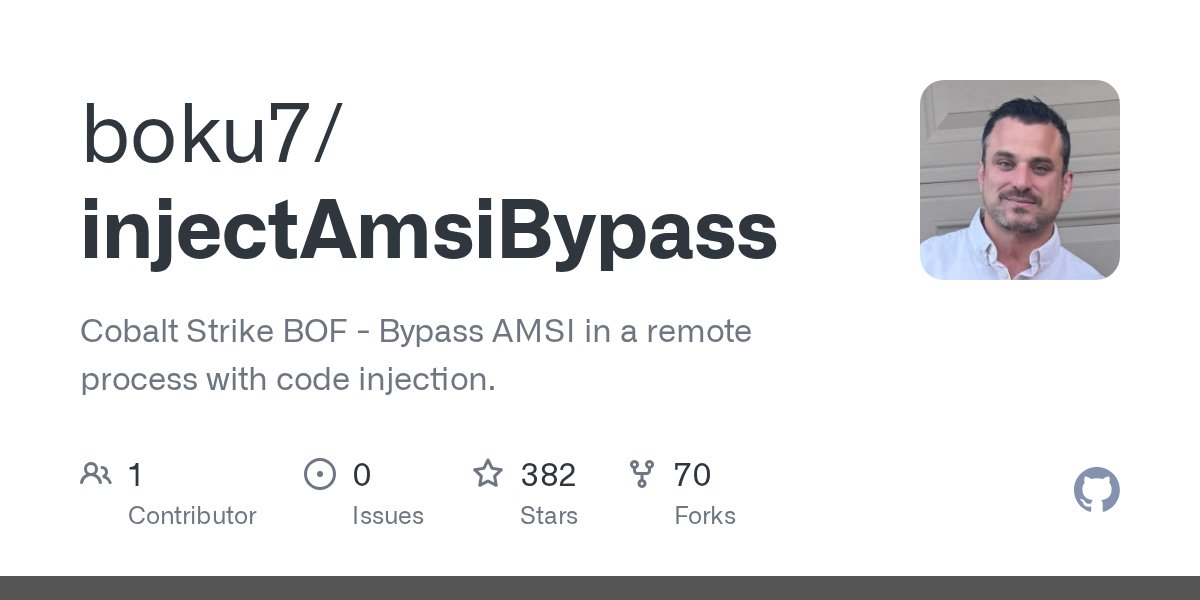 oss_clang's tweet card. Cobalt Strike BOF - Bypass AMSI in a remote process with code injection. - boku7/injectAmsiBypass