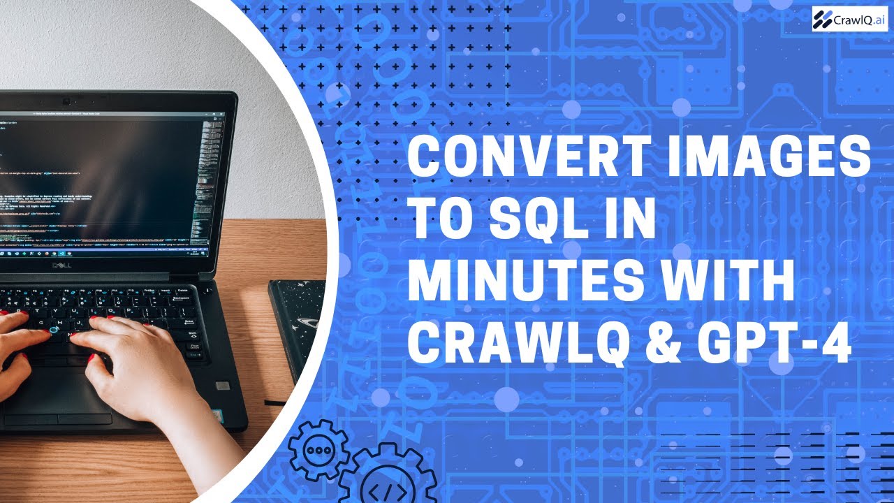 CrawlQ_Official's tweet card. Convert Images to SQL in Minutes with CrawlQ & GPT-4 | Quick SQL...