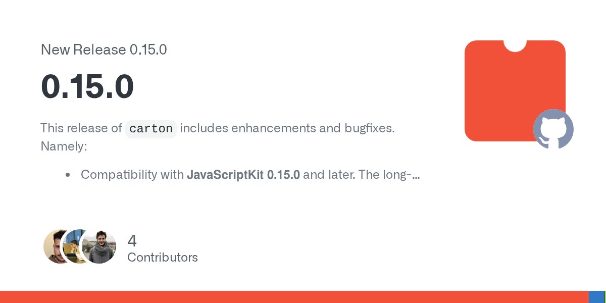 swiftwasm's tweet card. This release of carton includes enhancements and bugfixes. Namely: Compatibility with JavaScriptKit 0.15.0 and later. The long-standing incompatibility between different versions of carton and Jav...