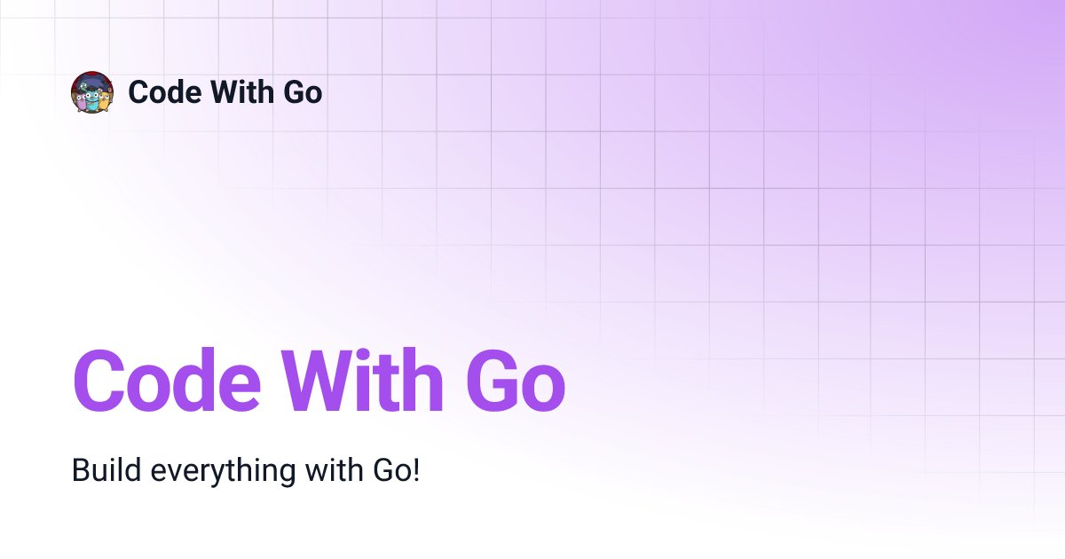 CodeWithGolang's tweet card. Build everything with Go!