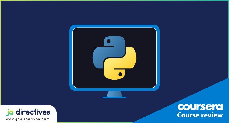 Jadirectivestwt's tweet card. Coursera University of Michigan Python for Everybody Specialization review for those who are the complete beginners to a programming language