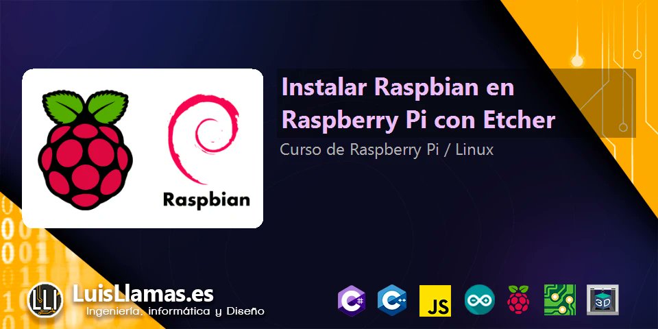 RaspberryPLinux's tweet card. En esta entrada vamos a ver cómo instalar Raspbian u otro sistema operativo fácilmente en Raspberry Pi con ayuda del programa Open Source Etcher