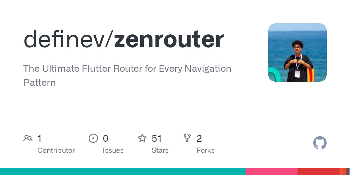 definev2's tweet card. The Ultimate Flutter Router for Every Navigation Pattern - definev/zenrouter