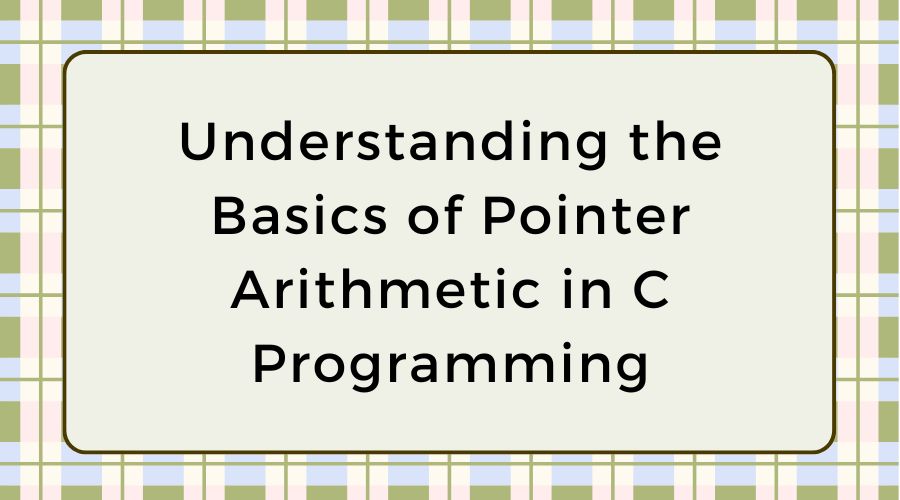 classnotes4u's tweet card. Learn the fundamentals of pointer arithmetic in C programming. This beginner-friendly guide explores how to manipulate pointers to navigate through memory and access data efficiently.