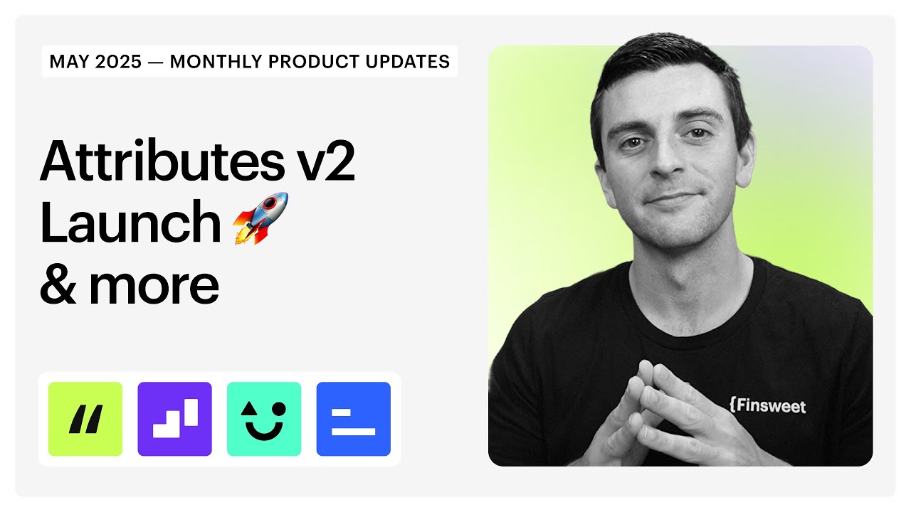 finsweet's tweet card. Attributes v2 launch! 🚀 | Monthly Product Update