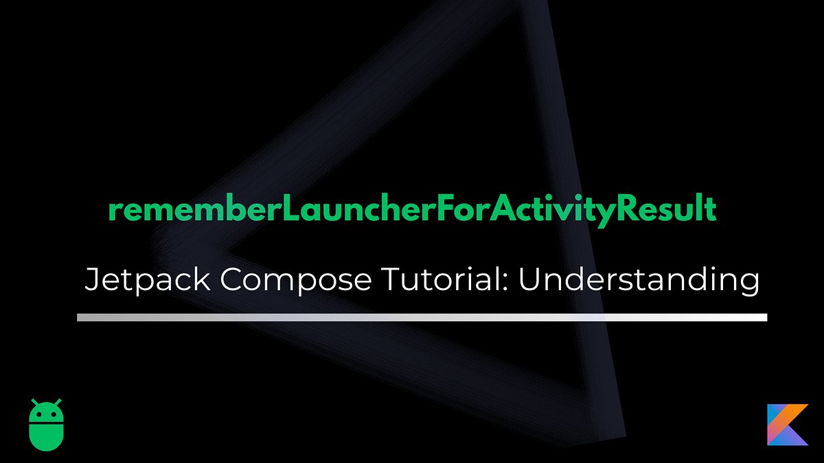 kamalde78268090's tweet card. Understand rememberLauncherForActivityResult in Jetpack Compose with clear examples, step-by-step tutorials, and best practices for…