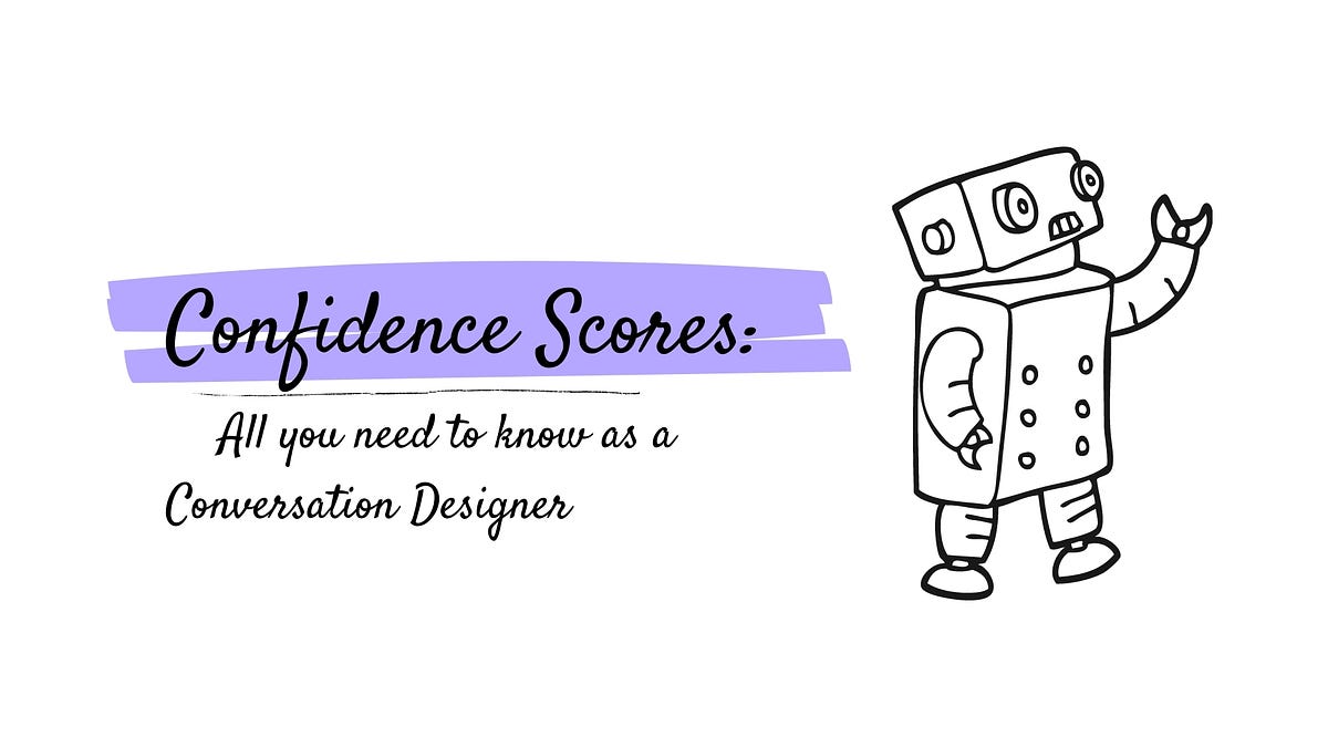 voicetechglobal's tweet card. Learn how confidence scores impact a conversational experience and practical techniques for Conversation Designers to mitigate that impact