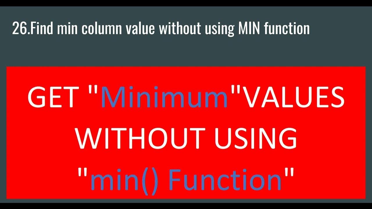 DataMillennials's tweet card. Find min column value without using MIN function in SQL| #sqlinterv...