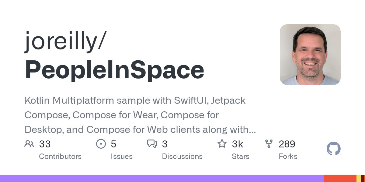 joreilly's tweet card. Kotlin Multiplatform sample with SwiftUI, Jetpack Compose, Compose for Wear, Compose for Desktop, and Compose for Web clients along with Ktor backend. - joreilly/PeopleInSpace