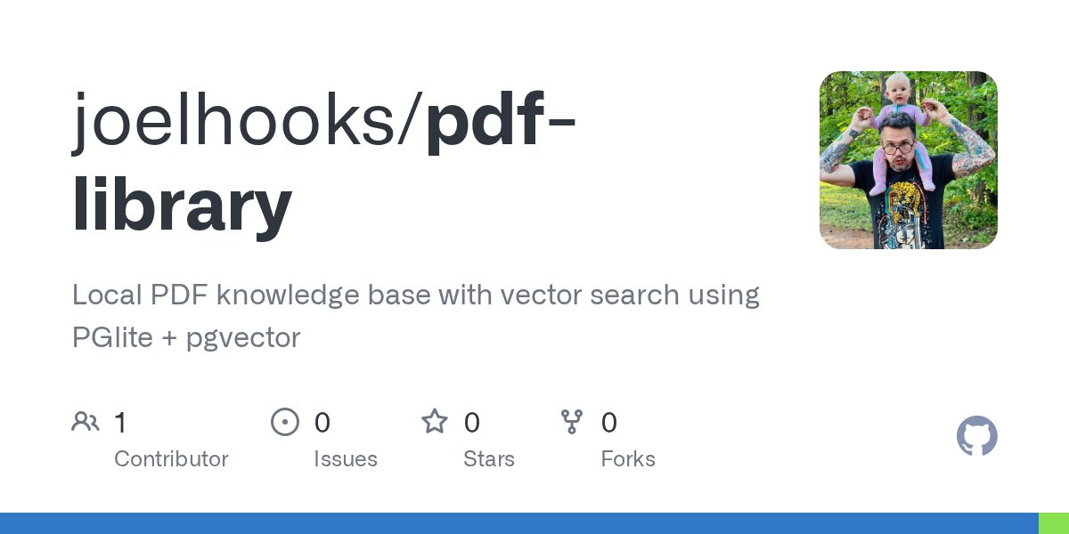 joelhooks's tweet card. Local PDF knowledge base with vector search using PGlite + pgvector - joelhooks/pdf-library