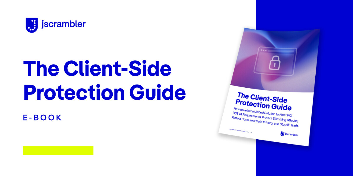 Jscrambler's tweet card. Understand why client-side threats are a blind spot in app security. Develop a framework for strengthening client-side protection where it is most needed.