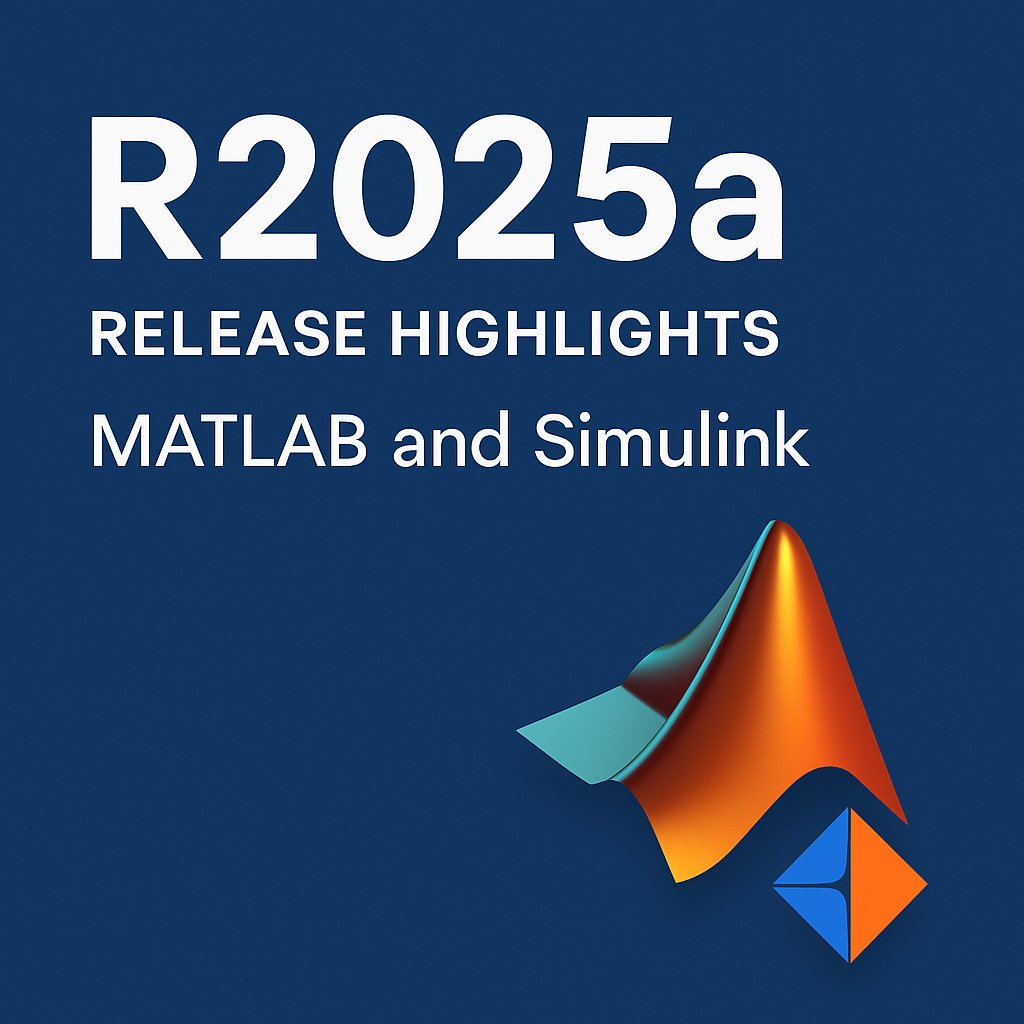 Matlabcoding's tweet card.   MathWorks has officially released MATLAB and Simulink R2025a , and this update is packed with exciting new features, enhancements, and per...