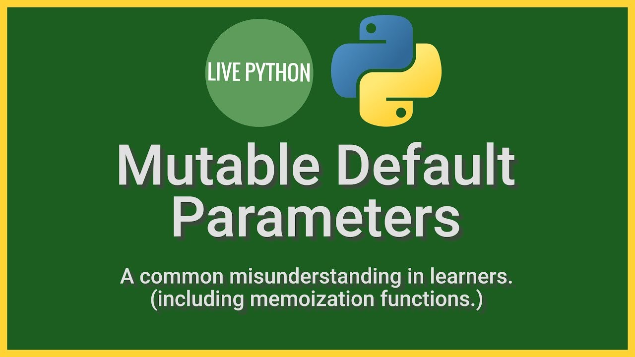 _LivePython's tweet card. Python Mutable Default Parameters in 5 minutes: A common misunderst...