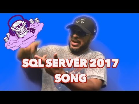 KillaDBA's tweet card. SQL Server 2017 Song
