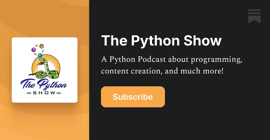 driscollis's tweet card. A Python Podcast about programming, content creation, and much more! Click to read The Python Show, by Mike Driscoll, a Substack publication with thousands of subscribers.