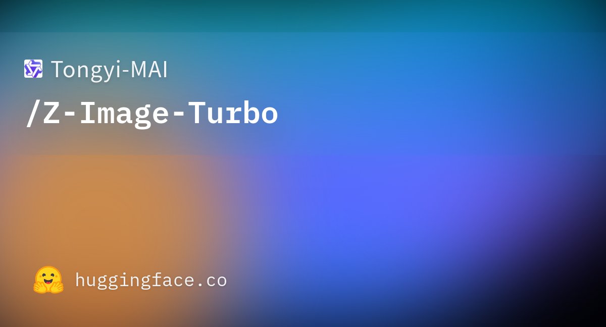 trending_devel's tweet card. Tongyi-MAI/Z-Image-Turbo · Hugging Face