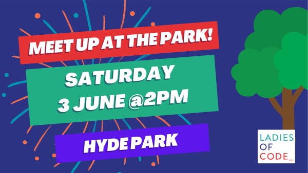 ladiesofcodeLDN's tweet card. Our fellow LoCers! We've really enjoyed meeting so many of you online over the last 3 years, but it's time to get together in person again! Join us for an interesting aft