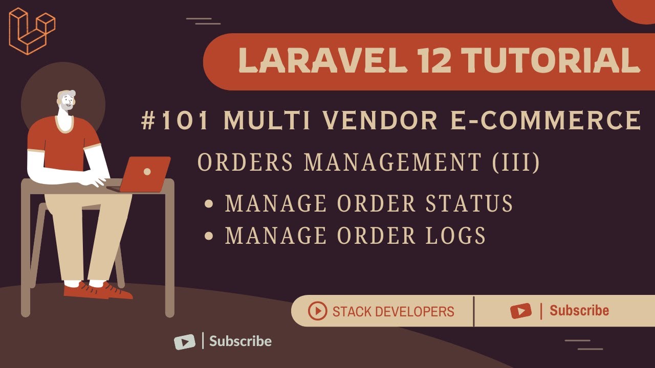stacdevelopers's tweet card. Laravel 12 Tutorial #101 | Orders Management (III): Manage Order...