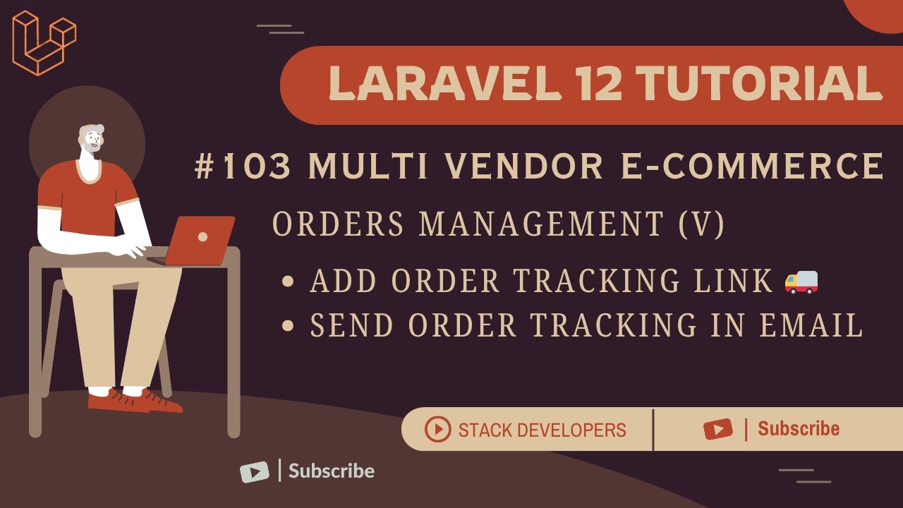 stacdevelopers's tweet card. Laravel 12 Tutorial #103 | Orders Management (V): Add Order Tracking...