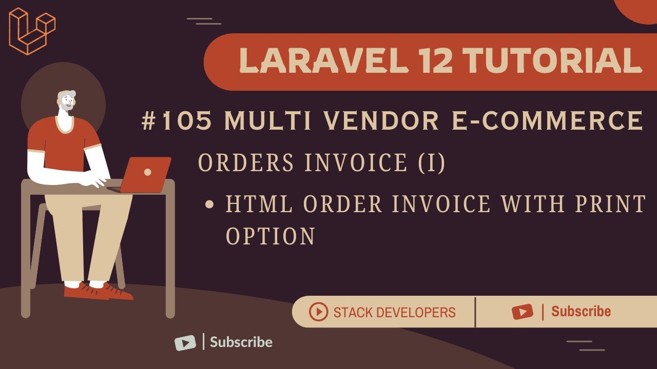 stacdevelopers's tweet card. Laravel 12 Tutorial #105 | Orders Invoice (I): HTML Order Invoice...