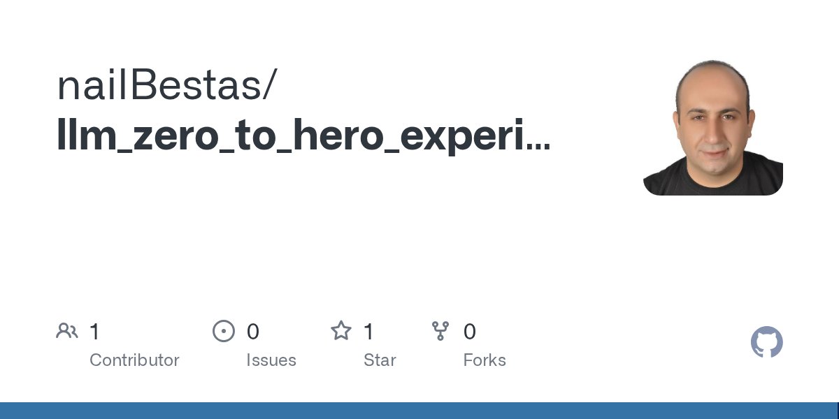 kapo345621's tweet card. Contribute to nailBestas/llm_zero_to_hero_experiments development by creating an account on GitHub.