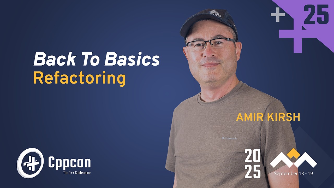 CppCon's tweet card. Back to Basics: How to Refactor C++ Code - Amir Kirsh