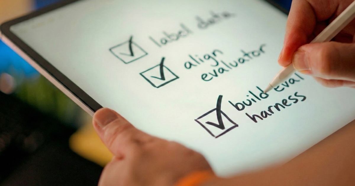 eugeneyan's tweet card. Label some data, align LLM-evaluators, and run the eval harness with each change.