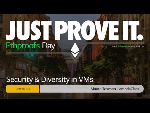 eth_proofs's tweet card. Lightning Talk: Security & Diversity in VMs by Mauro Toscano,...