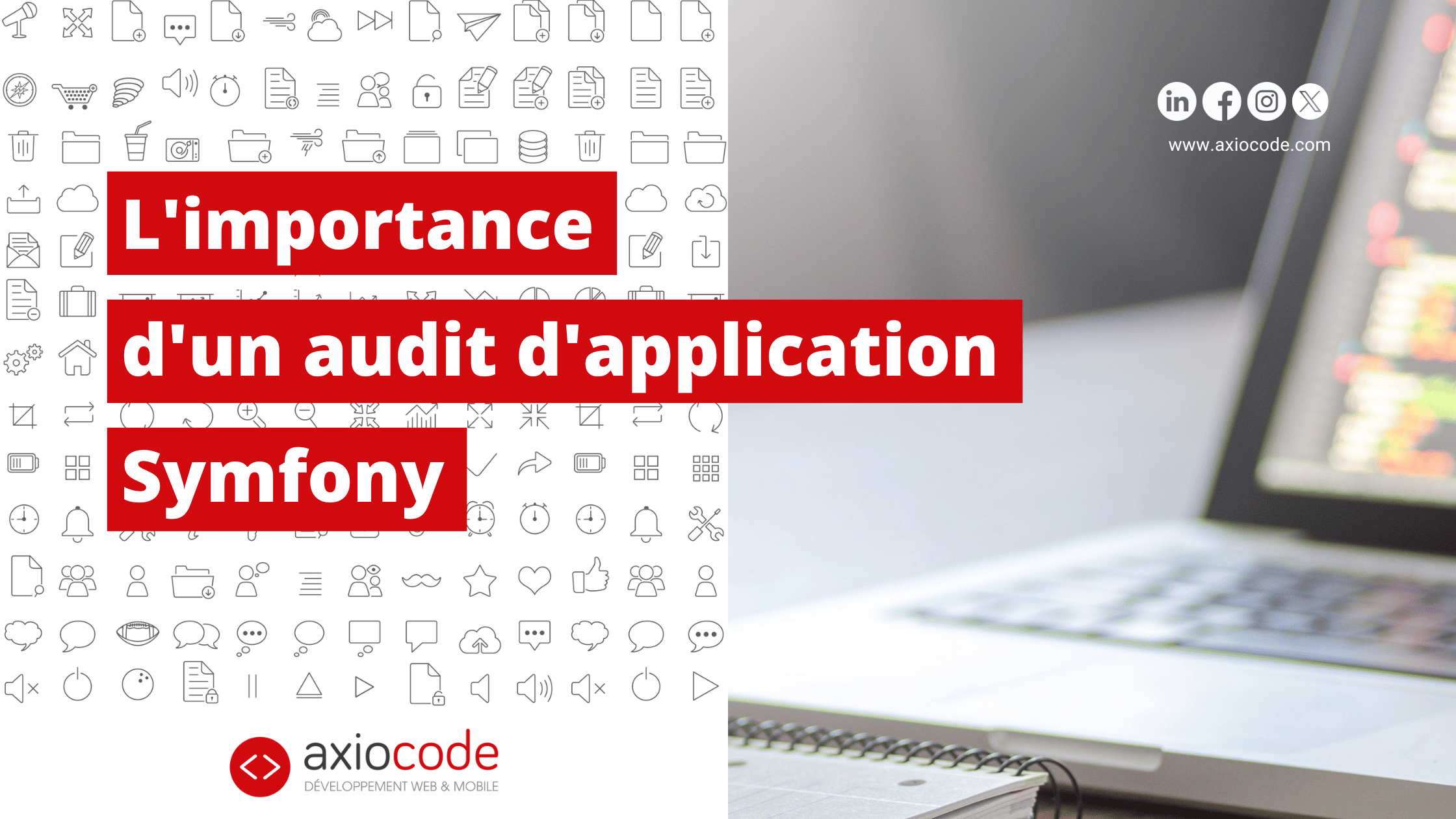 AxioCode's tweet card. Pour un état des lieux complet, nous vous recommandons un audit d’application Symfony. Il vous permet de prendre des décisions stratégiques.