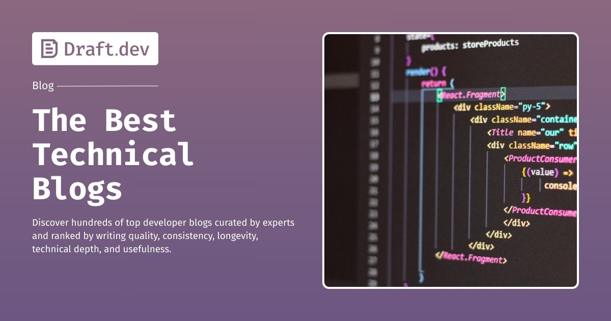 draftdev's tweet card. Discover the best technical blogs of 2025. Hand-picked by experts who actually read them. Software dev, DevOps, AI, security & more.