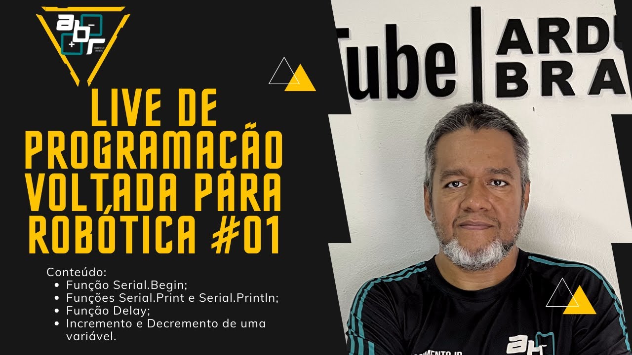 arduino_br's tweet card. LIVE DE PROGRAMAÇÃO VOLTADA PARA ROBÓTICA #01 - Serial.Begin,...
