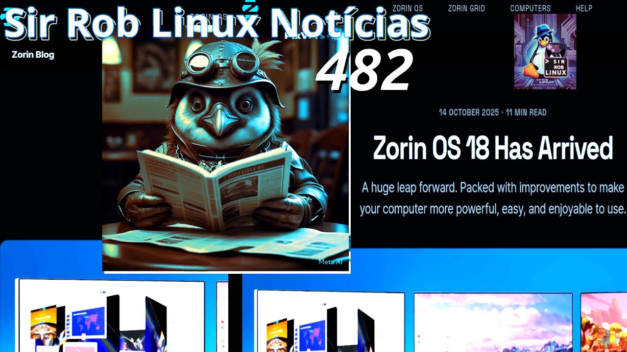 sirroblinux's tweet card. Zorin OS 18 chegou | SR Linux NOTÍCIAS #482 - 16/out/25