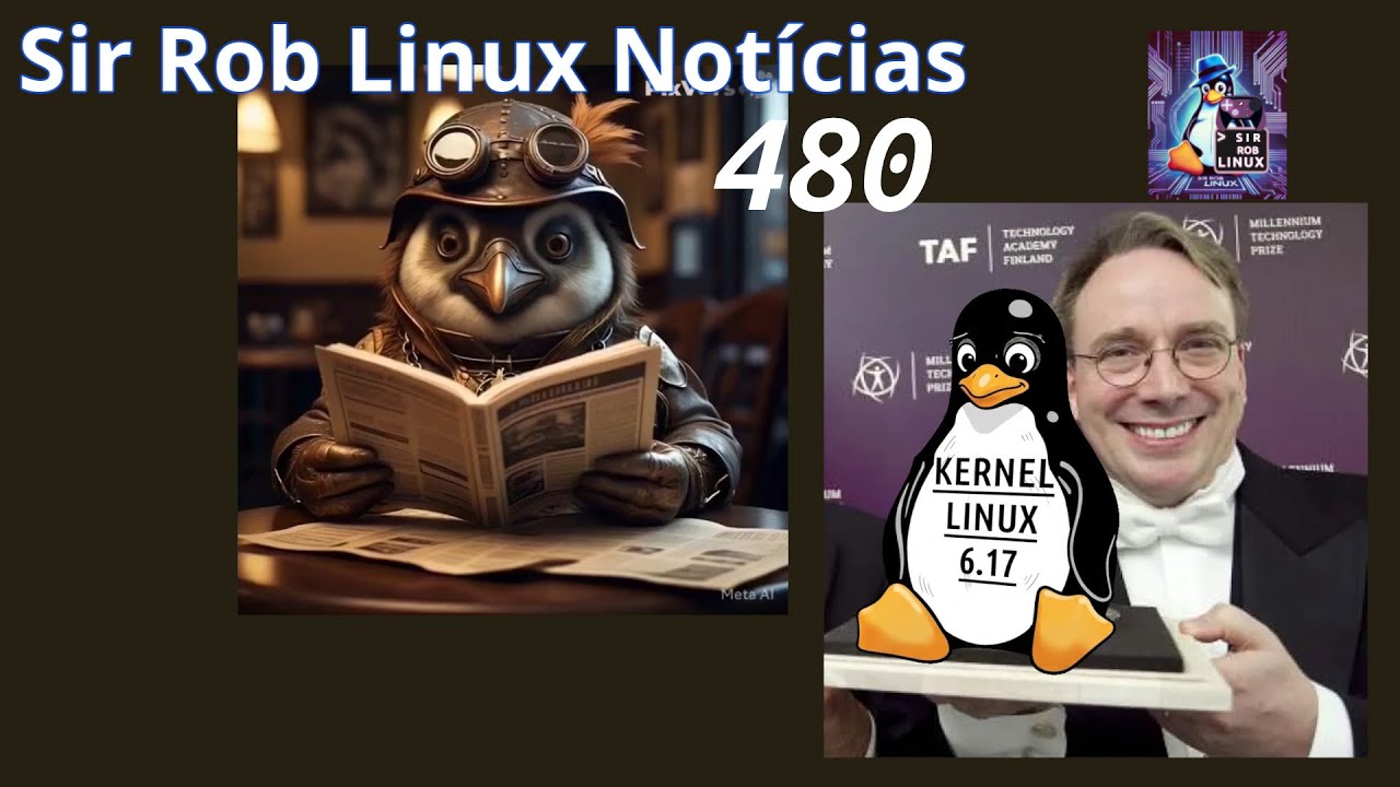 sirroblinux's tweet card. Kernel LINUX 6.17 foi Lançado | SR Linux NOTÍCIAS #480 - 2/out/25