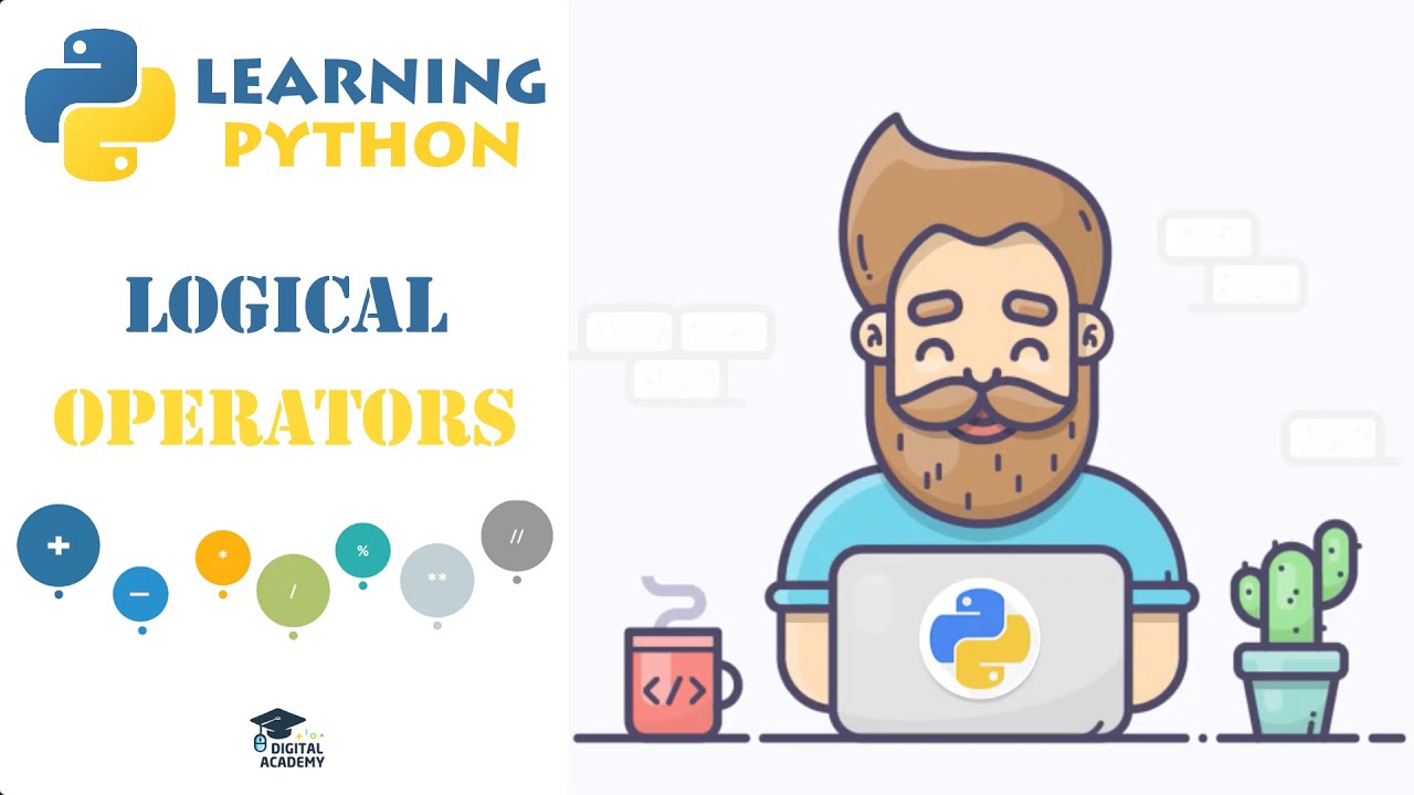 DigitalAcademyy's tweet card. Logical Operators in Python (AND, OR, NOT) - Python Tutorial for...